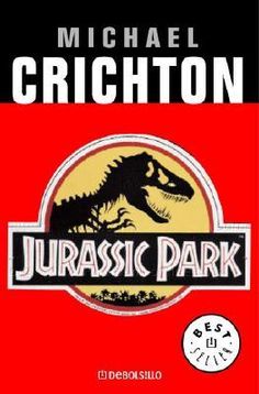 the book cover for michael crichton's jurassic park