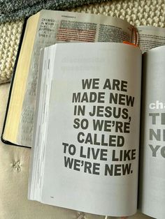 an open book with the words we are made new in jesus so we're called to live like you