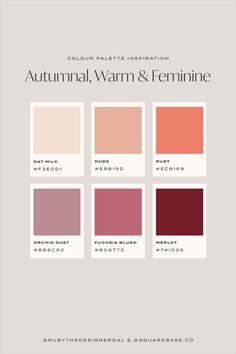 Autumnal, Warm and Feminine Colour Palette for Your Brand and Squarespace Website Feminine Colour Palette, Feminine Color Palette, Autumn Warm, Color Schemes Colour Palettes, Warm Colour Palette, Color Palette Pink