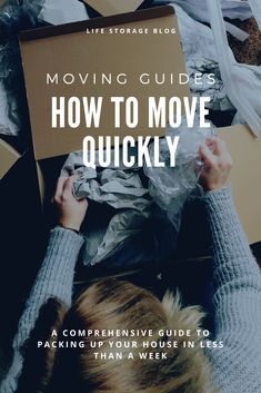 a person holding a moving box with the words moving guides how to move quickly