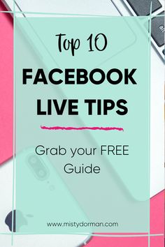 the top 10 facebook live tips grab your free guide to get more likes on instagram