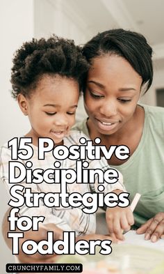 a woman and her child are looking at a book with the title 15 positive disappling struggles for toddlers