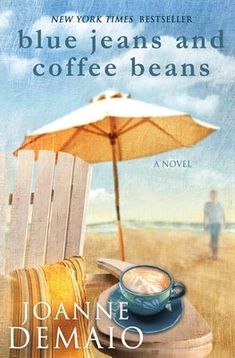 Blue Jeans and Coffee Beans - Paperback | Diverse Reads Book Lists, Movies By Genre, Beach Friends, After Life, The Seaside, Beach Reading, Coffee Beans