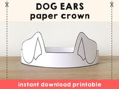 a dog ears paper crown is shown with the instructions for how to cut it out