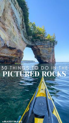 text "best things to do pictured rocks" over image of kayaking the pictured rocks Lake Superior