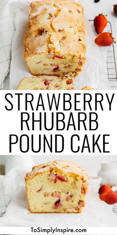 strawberry rhubarb pound cake is cut into slices
