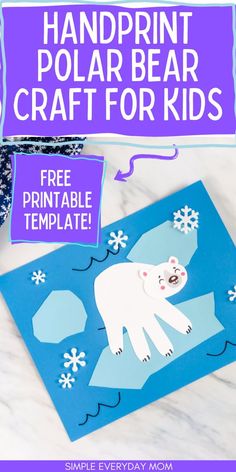 a polar bear craft for kids with the text, handprint polar bear craft for kids