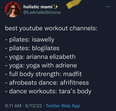 a tweet with the words best youtubee workout channel on it