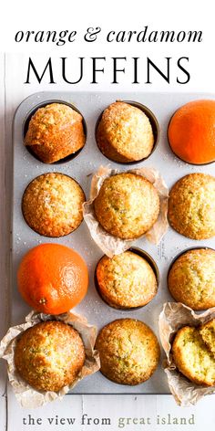 an orange and cardamon muffins recipe in a muffin tin