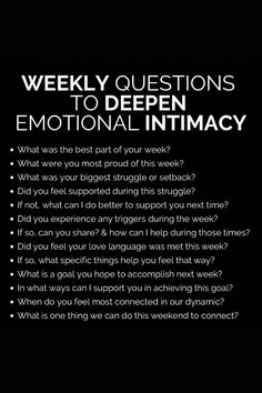 a black and white poster with the words, weekly questions to deepen emotion - intimacy