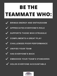 a poster that says be the teammate who brings energy and enthusism appreciates everyone's role supports those who struggle