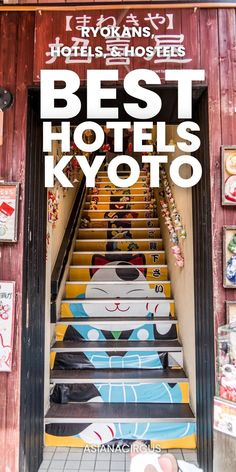 the best hotels in kyyoto, japan are decorated with colorful murals and stairs