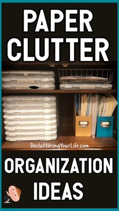 Paper Clutter Organization System That ELIMINATES Piles Of Paper Paper Clutter Organization Ideas, Organizing Receipts, Desk Organization Tips, Paper Clutter Organization