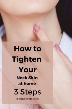 You can start tightening your neck skin at home if you are ready for it. Here, you will find 3 easy steps to incorporate in your daily routine. #looseskin #neckskin #turkeyneck #saggyneck #skincare Aging Neck Remedies, Face Sagging Skin Tightening, Under Neck Tightening, Tightening Neck Skin, Tighten Chin And Neck, Exercises To Tighten Neck Skin, How To Firm Neck Skin, Neck Care Anti Aging, Neck Tightening Sagging Skin