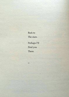 an open book with the words back to the stars, perhaps i'll find you there
