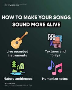 how to make your song sound more alive with the words and symbols below it,