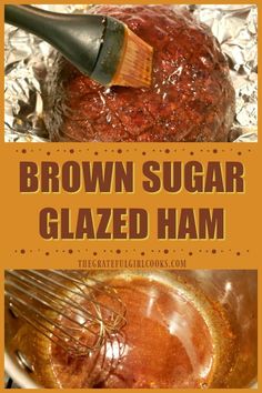 brown sugar glazed ham in a pan with a whisk