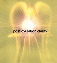 the words post ovulation clarity in front of an image of a heart