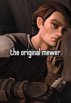 a cartoon character with the words,'the original never'in front of him