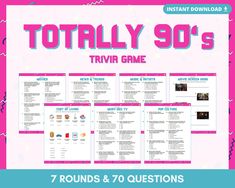 the totally 90's trivia game is shown in front of a pink background