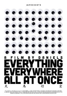 a movie poster for the film everything everywhere is all at once, with black and white circles