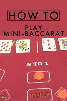 how to play mini - baccarat on the red carpet with text overlay