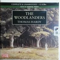 the book cover for the woodlanders by thomas hardy