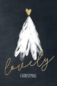 a christmas card with the words lovelyly written in gold on a chalkboard background