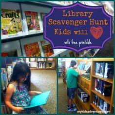 the library scavenger hunt kids will love with free printables and activities