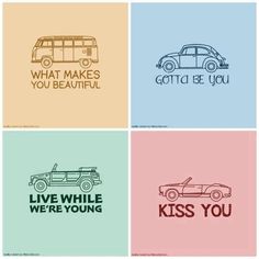 four different types of cars with the words,'what makes you beautiful?'and'live while we're young '