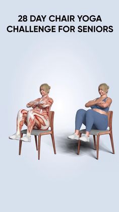 two women sitting in chairs with the words 28 day chair yoga challenge for seniors on them