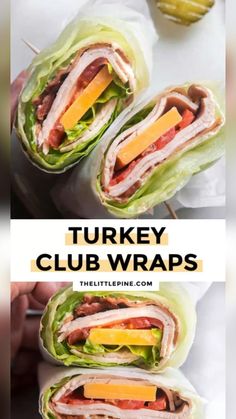 turkey club wraps with lettuce, cheese and bacon on them are ready to be eaten