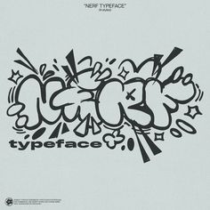 an image of graffiti typeface in black and white on a gray background with the words typeface below it