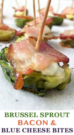 broccoli and bacon bites on skewers with text that reads brussel sprout bacon and blue cheese bites