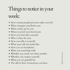 Living More Intentionally, Motivation For A New Week, How To Write Down Your Thoughts, Live By This List, Why You Should Love Yourself, Things That Remind Me Of You List, Boundary List, Things To Do Every Week, The Art Of Noticing Aesthetic