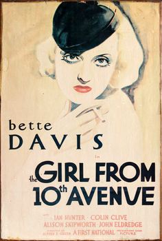 an old movie poster for the film girl from 10th avenue, featuring a woman in a black hat