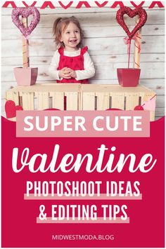 Discover the perfect indoor Valentine mini session ideas! Explore our super sweet Valentine's Day photoshoot ideas, unique props & backdrop, and adorable toddler valentines outfits, to make your little ones day extra special. Get inspired & start planning your at home mini session today at midwestmoda.blog. Photoshoot Ideas Unique, Valentine Mini Session, Valentine Photo Shoot