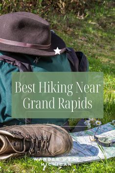 the best hiking gear for grand rapids