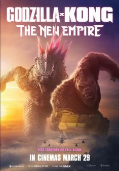 godzilla kong the new empire movie poster with two gorillas standing in front of clouds