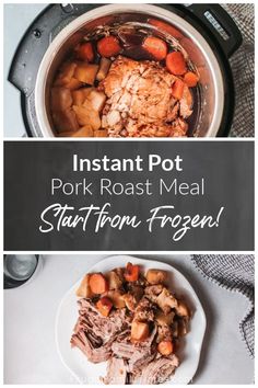 the instant pot pork roast meal is ready to be eaten