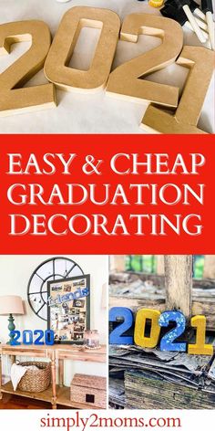 the words easy and cheap graduation decorating are shown in red, white and blue