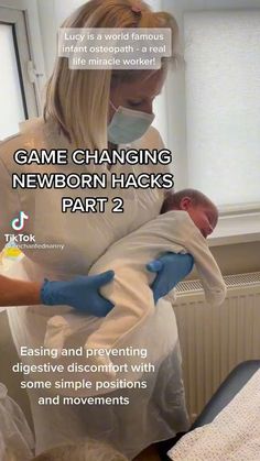 a woman holding a baby in her arms with the caption game changing newborn hacks part 2