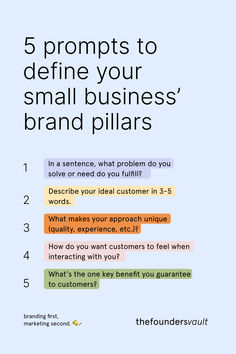 an advertisement with the words 5 prompts to determine your small business brand pillars