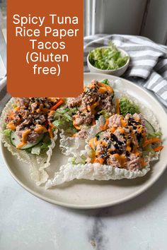 spicy tuna rice paper tacos gluten free on a plate with lettuce