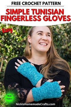 a woman with her arms crossed wearing blue knitted fingerless gloves and text that reads free crochet pattern simple tunisan fingerless gloves