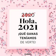 a pink background with silver confetti and the words hola 2021 in spanish