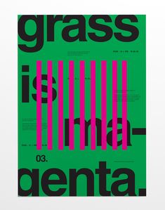 a green and pink poster with the words grass is essential in black letters on it
