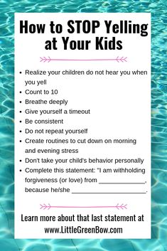 a poster with the words how to stop yelling at your kids in pink and blue water