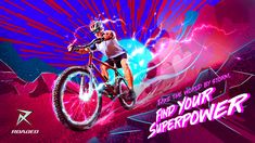 a man riding a bike on top of a purple and red background with the words find your super power