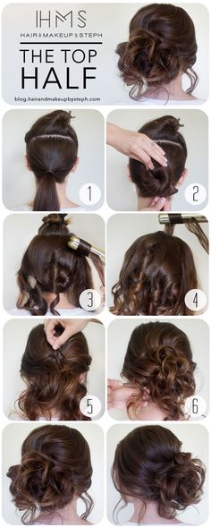 Hair and Make-up by Steph: How To: The Top Half Homecoming Hairstyles, Bridesmaid Hair, Diy Hairstyles Easy, Top Hairstyles, 짧은 머리, Hair Updo, العناية بالشعر, Layered Hair, Hair Dos